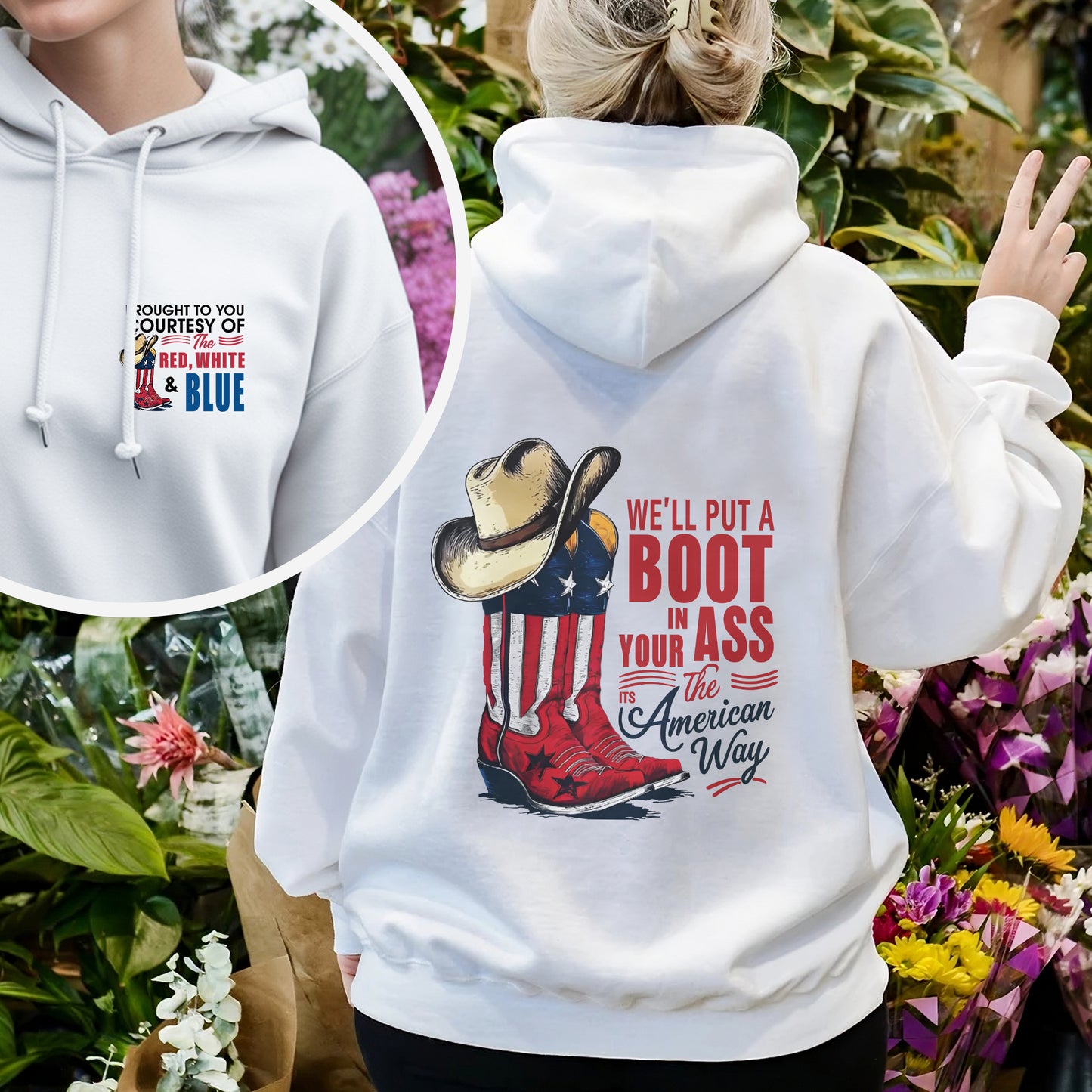 "We'll Put A Boot In Your Ass - It's The American Way" Unisex Patriotic T-Shirt Two Sides | Red White Blue American Pride Tee | Faith Guided Life Apparel