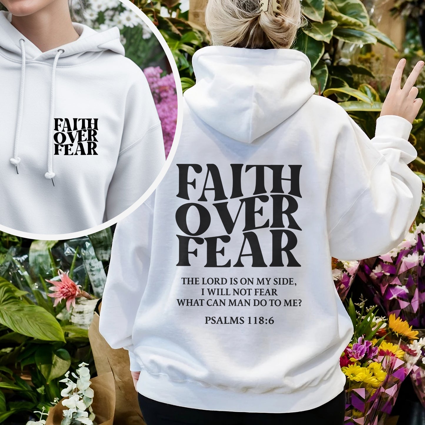 Faith Over Fear Christian T-Shirt Two Sides with Psalms 118:6 | Faith Guided Life Apparel