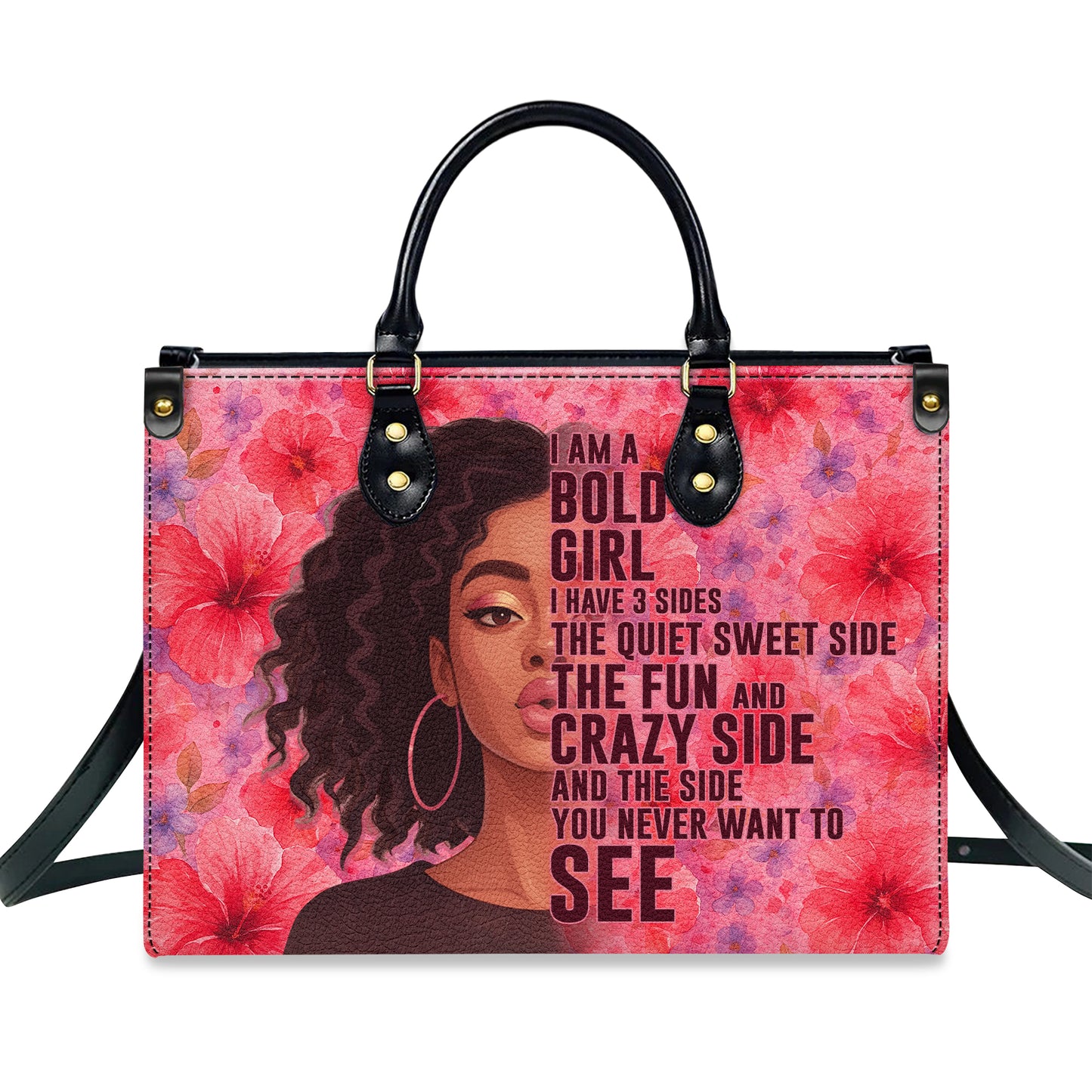 I Am A Bold Girl Three Sides Personalized Leather Handbag