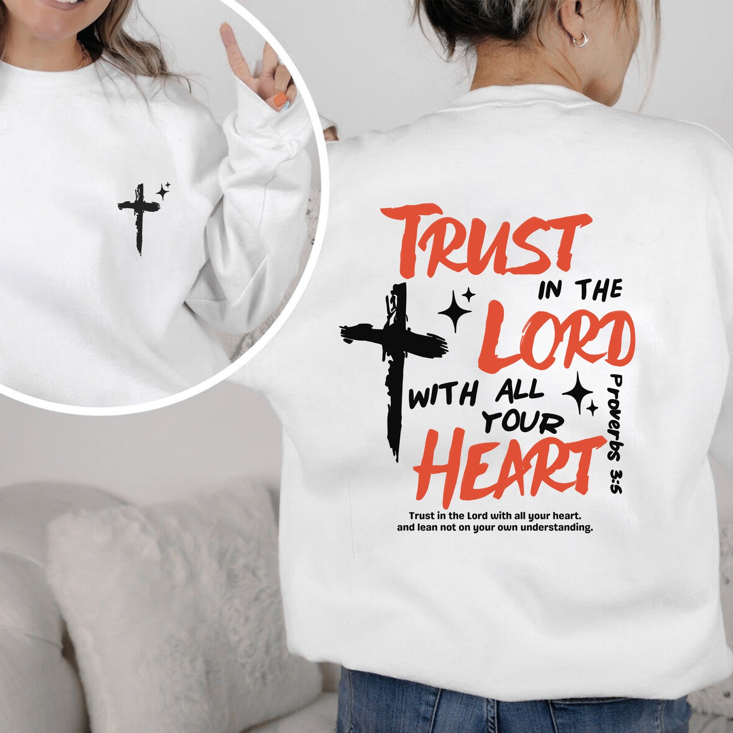 Trust In The Lord With All Your Heart Proverbs 3:5 Christian T-Shirt Two Sides Biblical Faith Tee