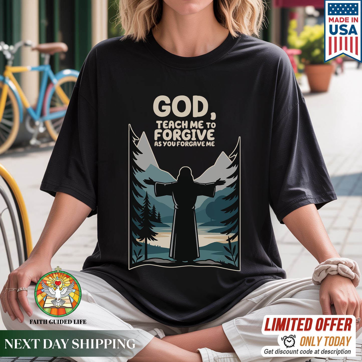 God, Teach Me To Forgive As You Forgive Me T-Shirt - Christian Forgiveness Prayer Declaration