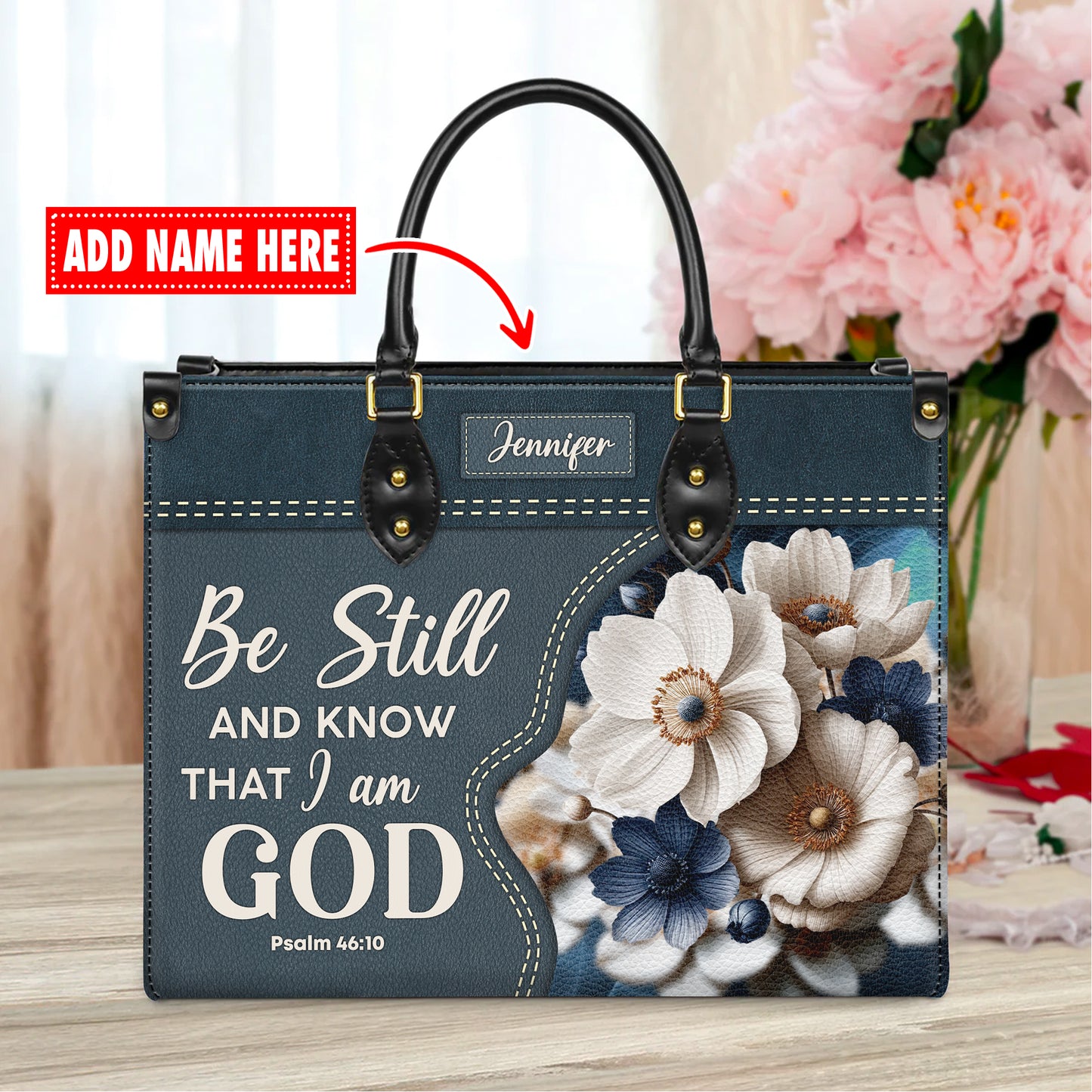 Be Still And Know That I Am God Psalm 46:10 Personalized Faith Leather Handbag Christian Women