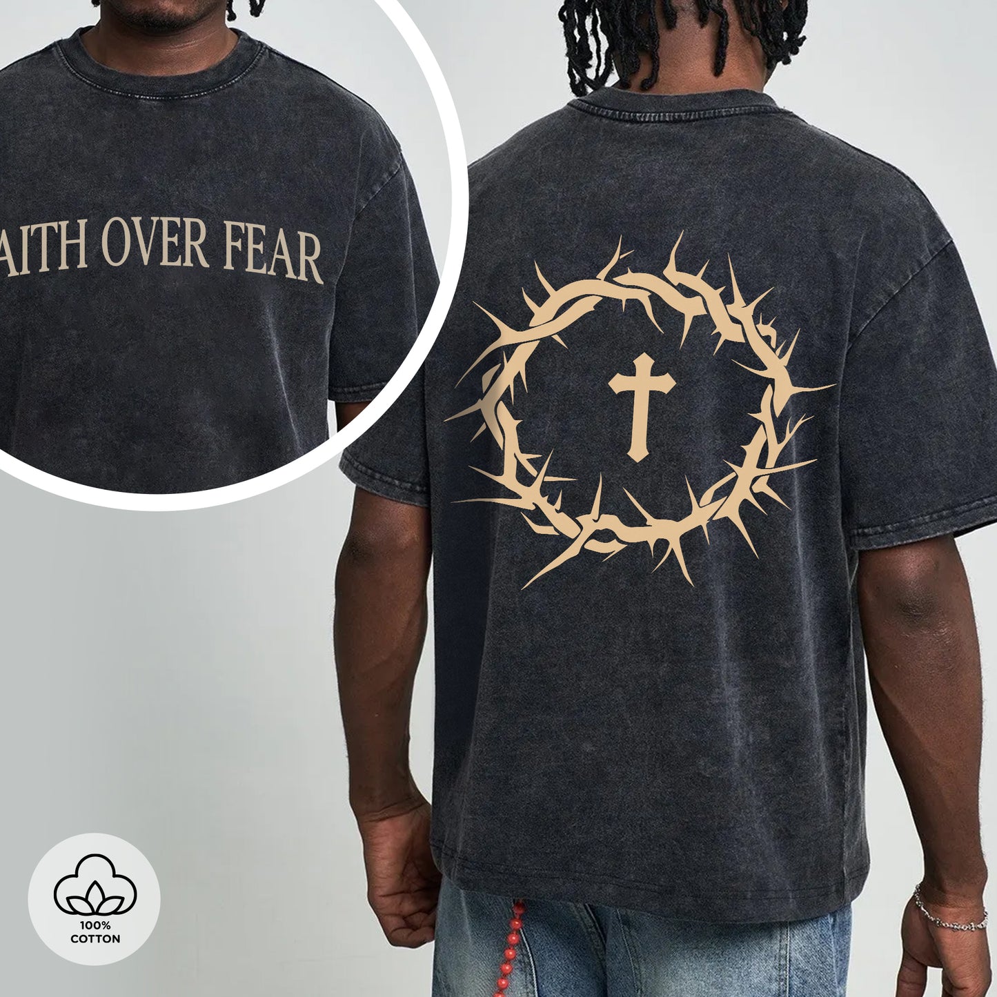 Faith Over Fear Two Sides Unisex Vintage Washed T-Shirt - Crown of Thorns Courage Declaration