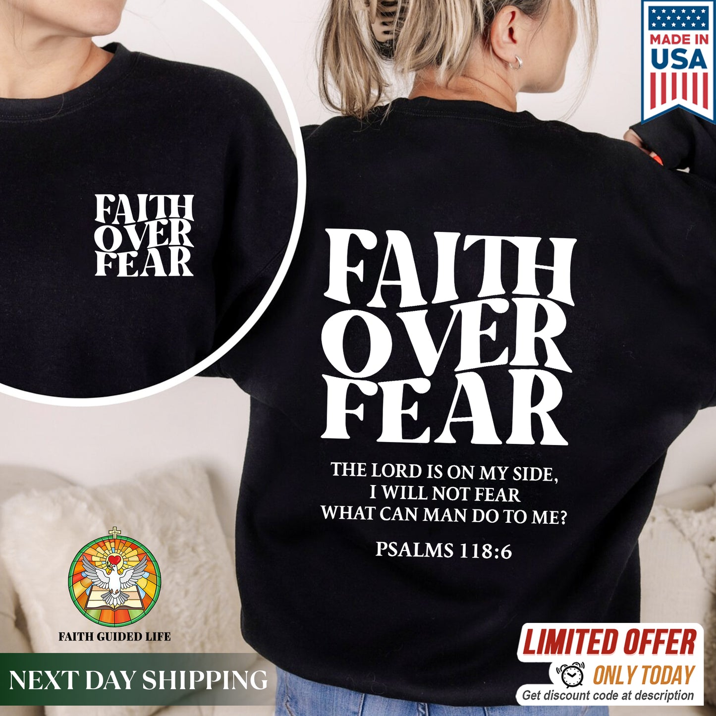 Faith Over Fear Christian T-Shirt Two Sides with Psalms 118:6 | Faith Guided Life Apparel