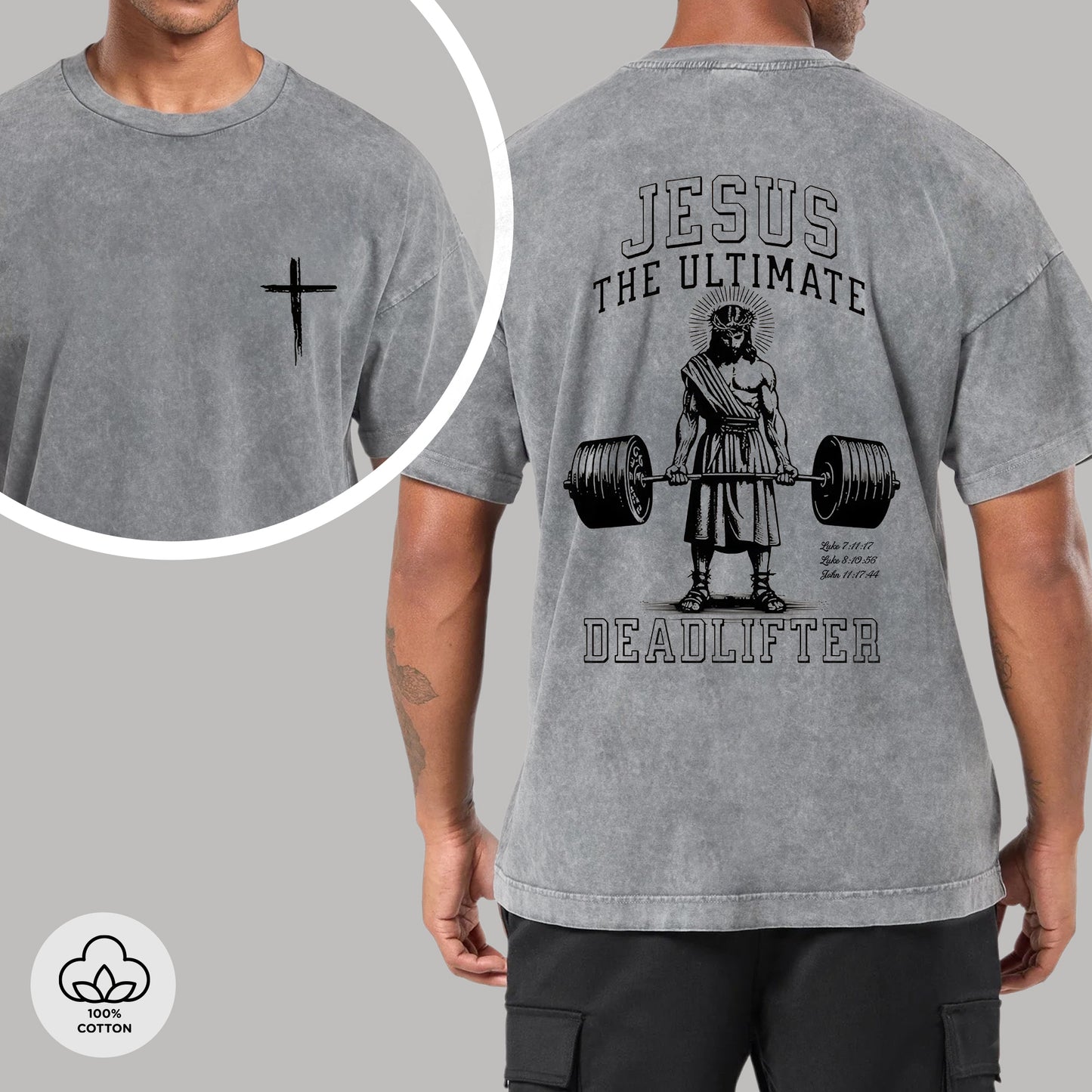 "Jesus The Ultimate Deadlifter" Unisex Vintage Washed Christian T-Shirt Two Sides | Matthew 11:28 Burden Bearer Tee | Faith Guided Life Apparel