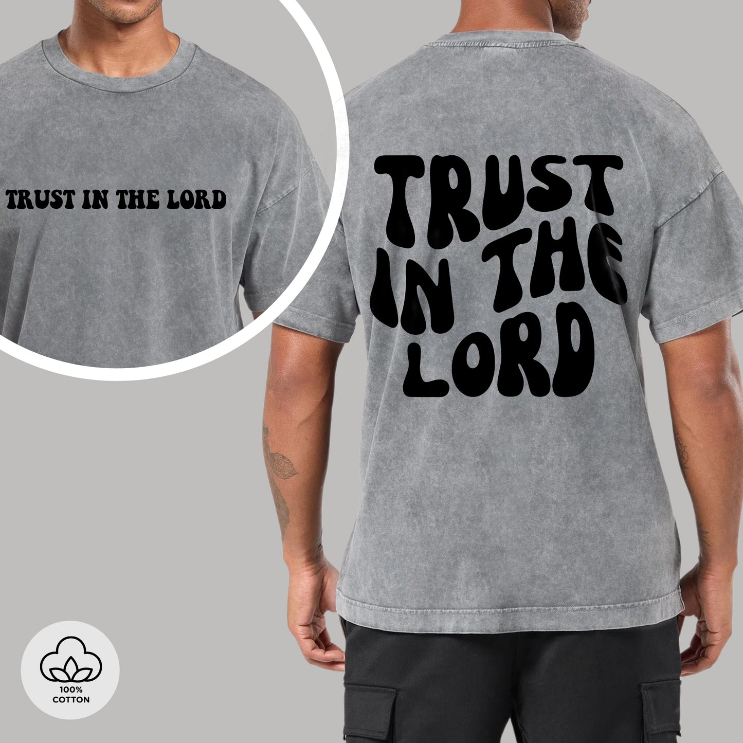 "Trust In The Lord" Unisex Vintage Washed Christian T-Shirt Two Sides | Proverbs 3:5-6 Faith Declaration Tee | Faith Guided Life Apparel