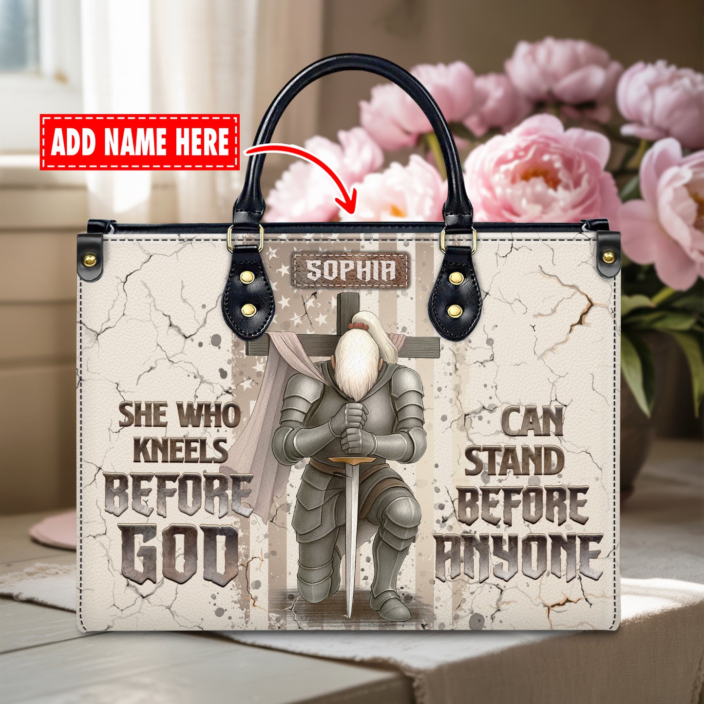 She Who Kneels Before God Can Stand Before Anyone Personalized Leather Handbag