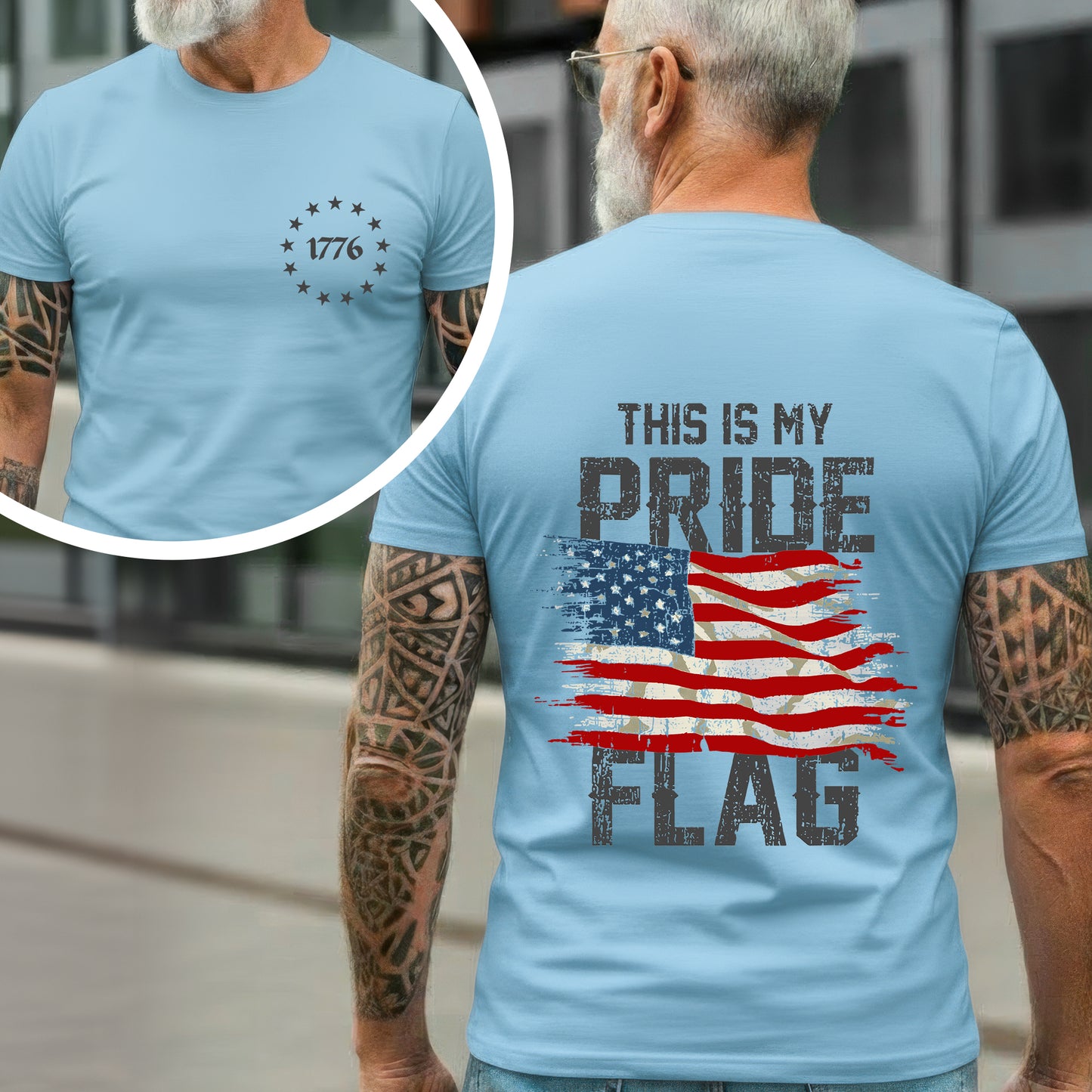 This Is My Pride Flag – 1776 Patriotic T-Shirt Two Sides