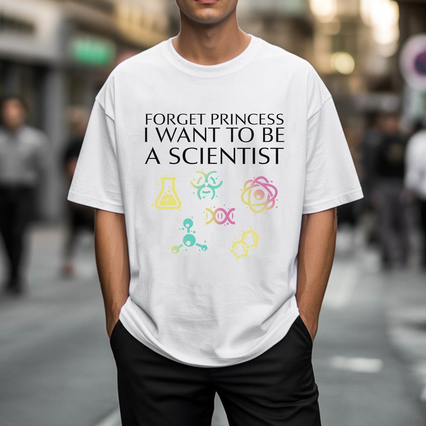 Forget Princess I Want To Be A Scientist T-Shirt - STEM Empowerment