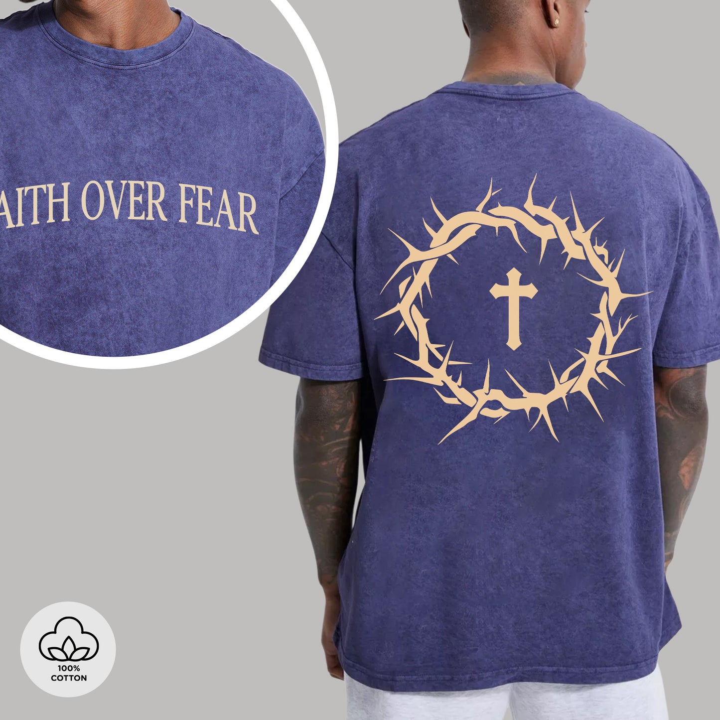 Faith Over Fear Two Sides Unisex Vintage Washed T-Shirt - Crown of Thorns Courage Declaration