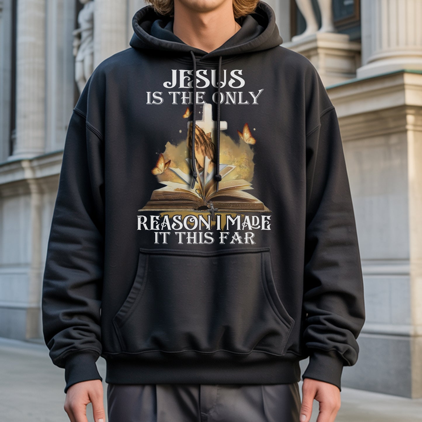 Jesus Is The Only Reason I Made It This Far T-Shirt - Testimony of Grace
