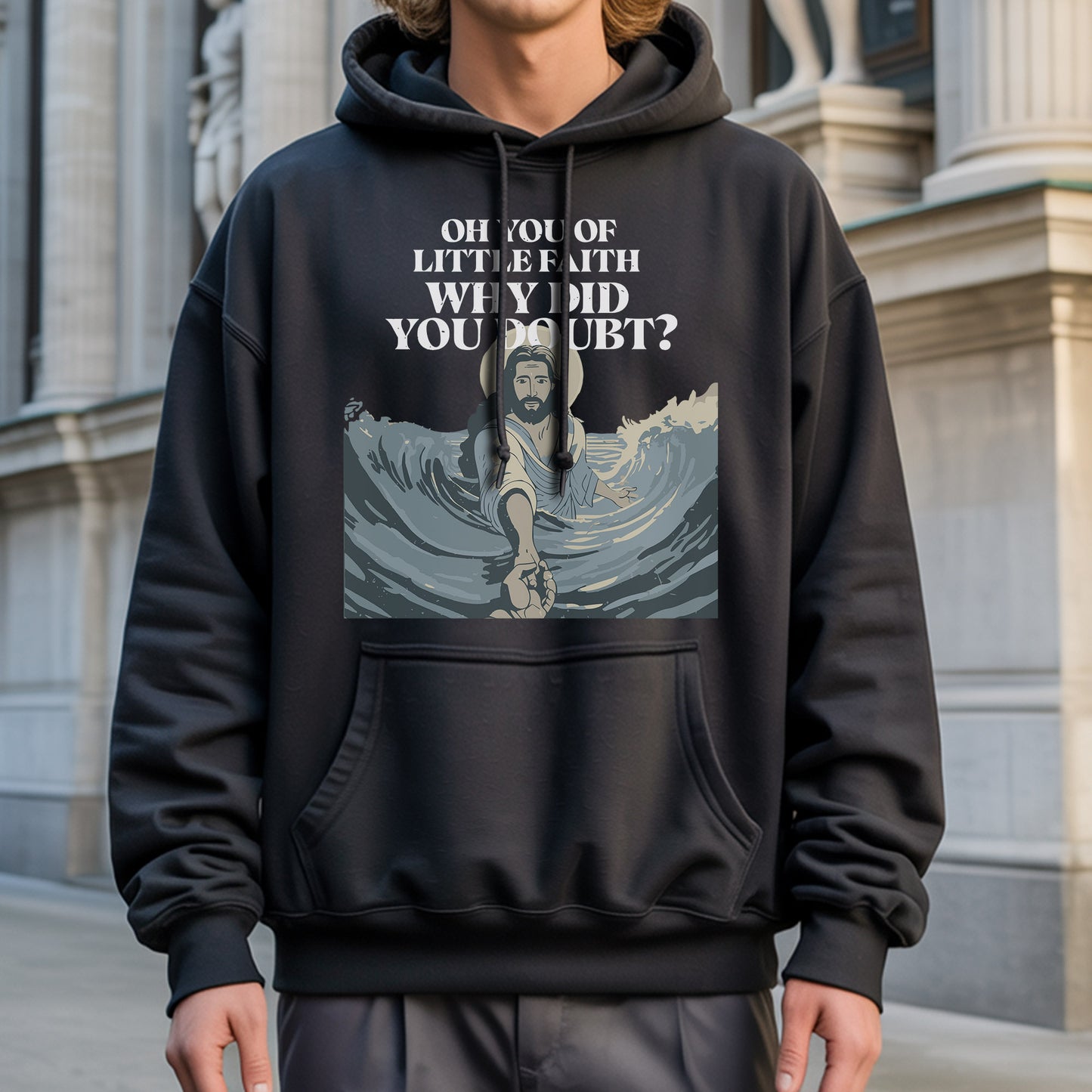 Oh You Of Little Faith Why Did You Doubt? T-Shirt - Jesus Walking on Water Biblical Story