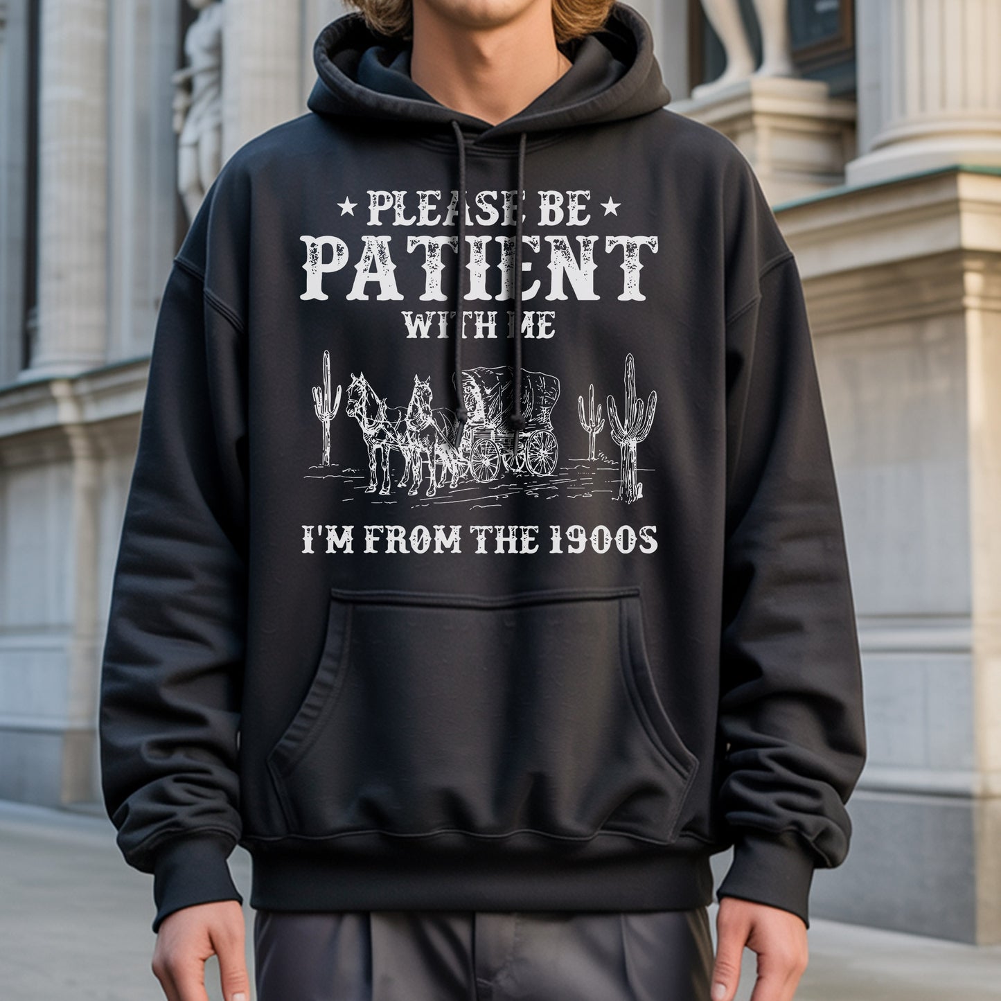 Please Be Patient With Me I'm From The 1900s T-Shirt - Vintage Humor