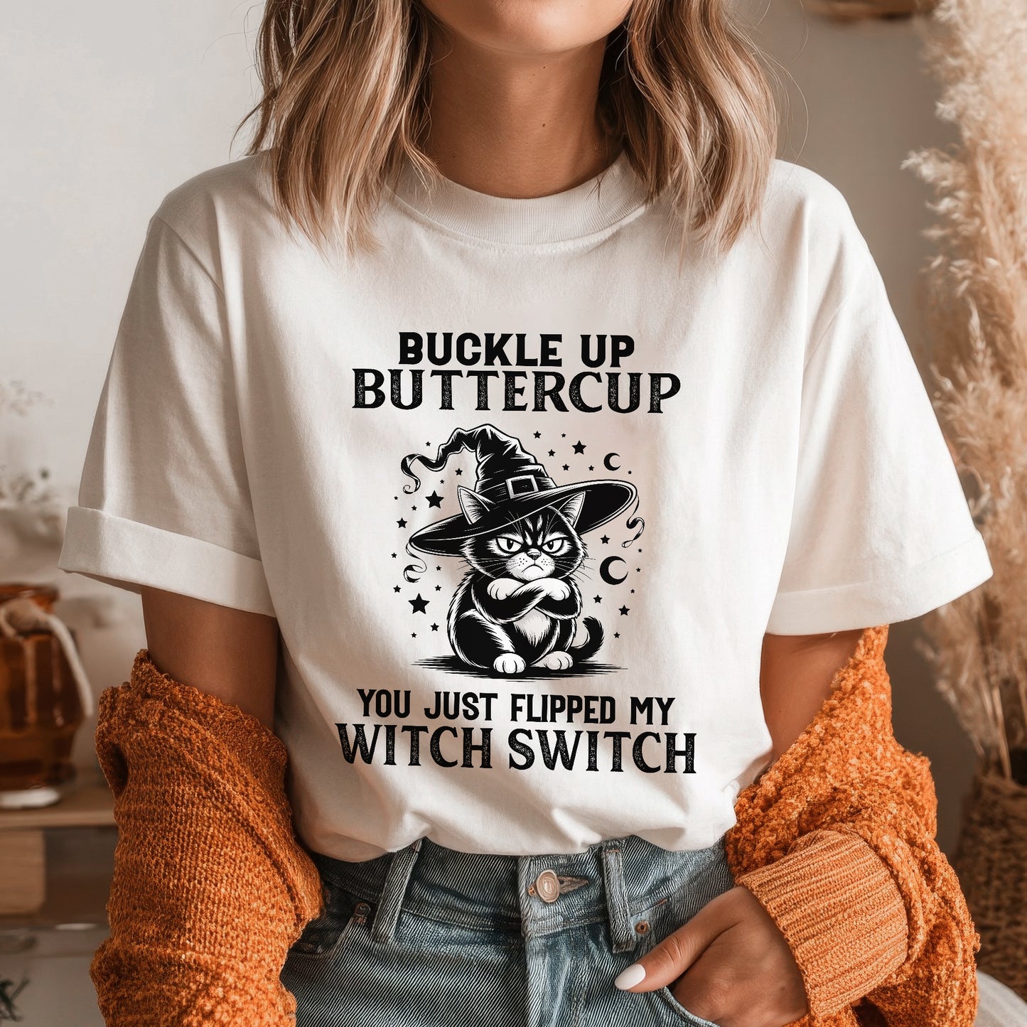 Buckle Up Buttercup You Just Flipped My Witch Switch Cat Halloween T-Shirt Sassy Spooky Tee