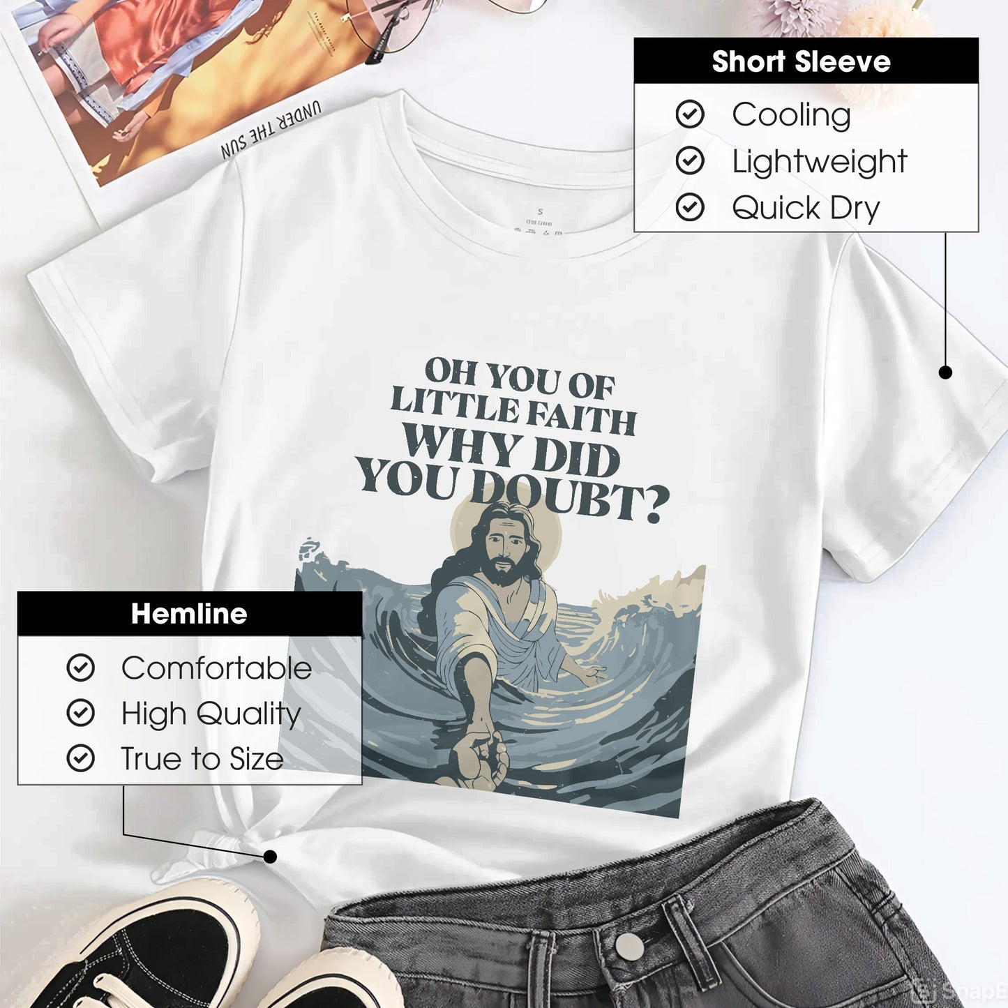 Oh You Of Little Faith Why Did You Doubt? T-Shirt - Jesus Walking on Water Biblical Story