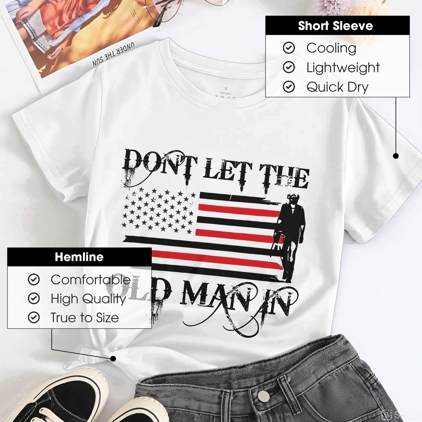 Don't Let The Old Man In T-Shirt Center - Patriotic Aging Wisdom Declaration