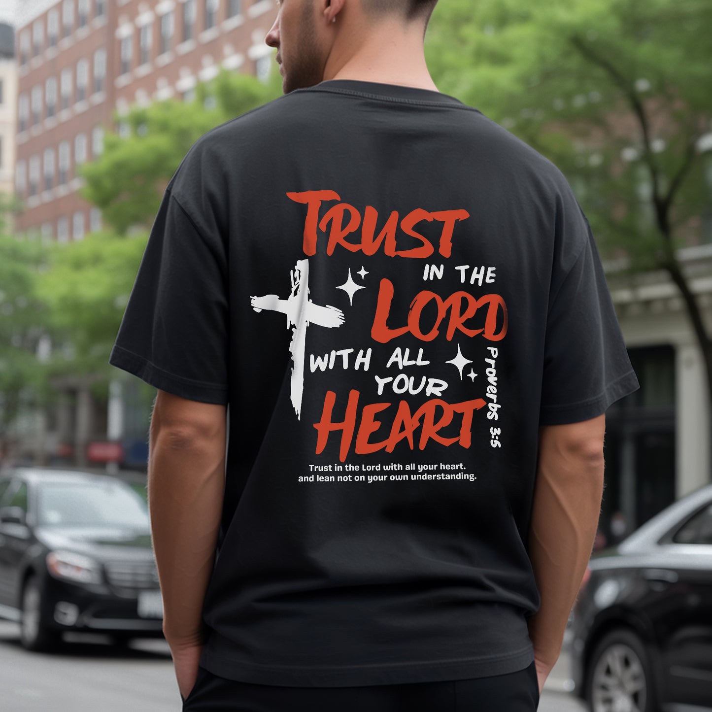 Trust In The Lord With All Your Heart Proverbs 3:5 Christian T-Shirt Two Sides Biblical Faith Tee
