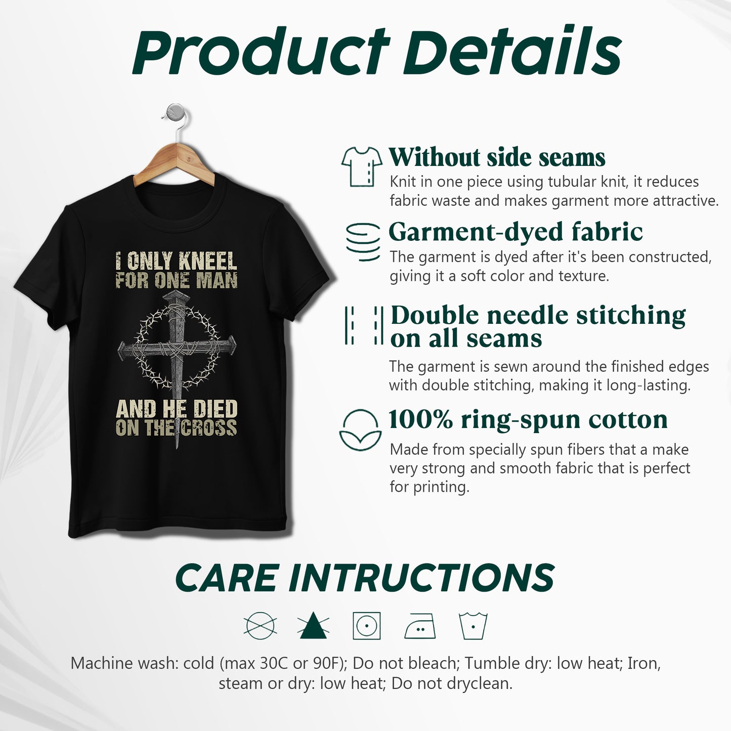 I Only Kneel For One Man T-Shirt - And He Died On The Cross