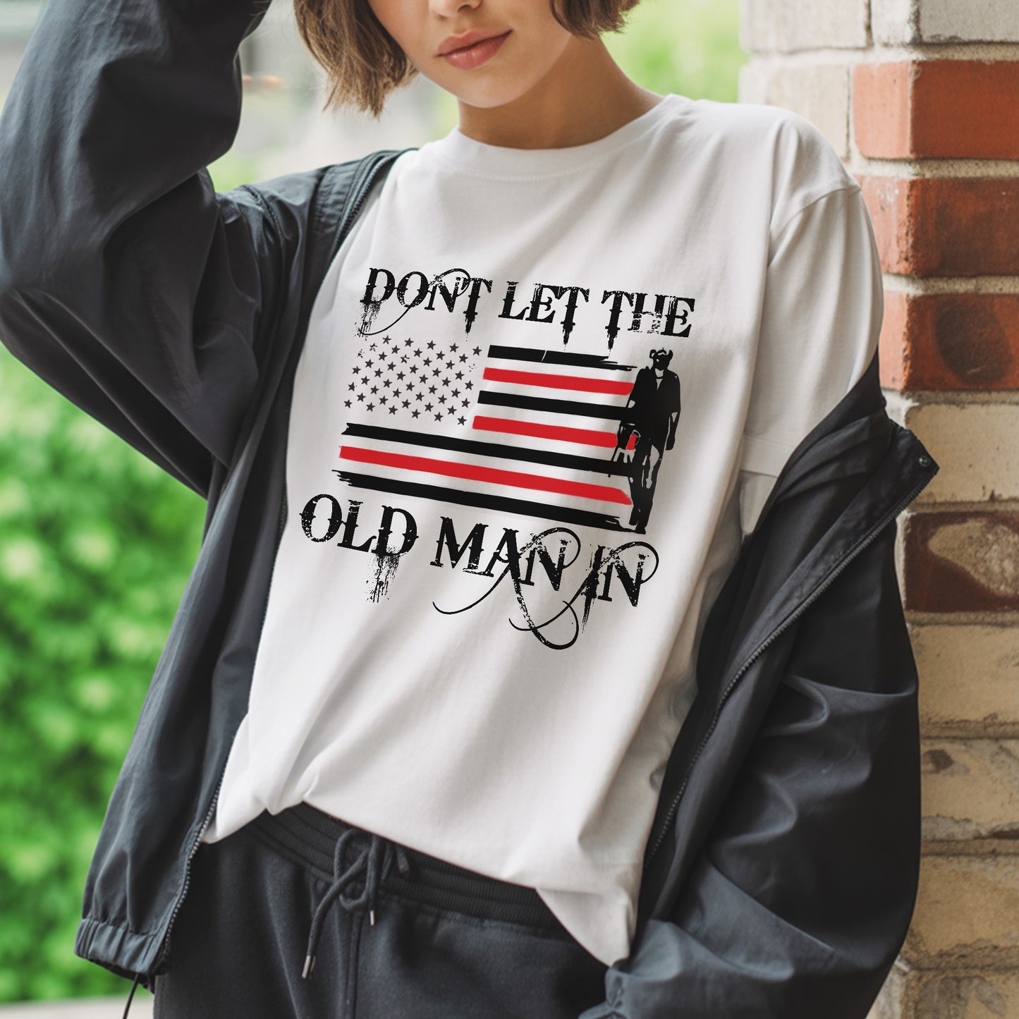 Don't Let The Old Man In T-Shirt Center - Patriotic Aging Wisdom Declaration