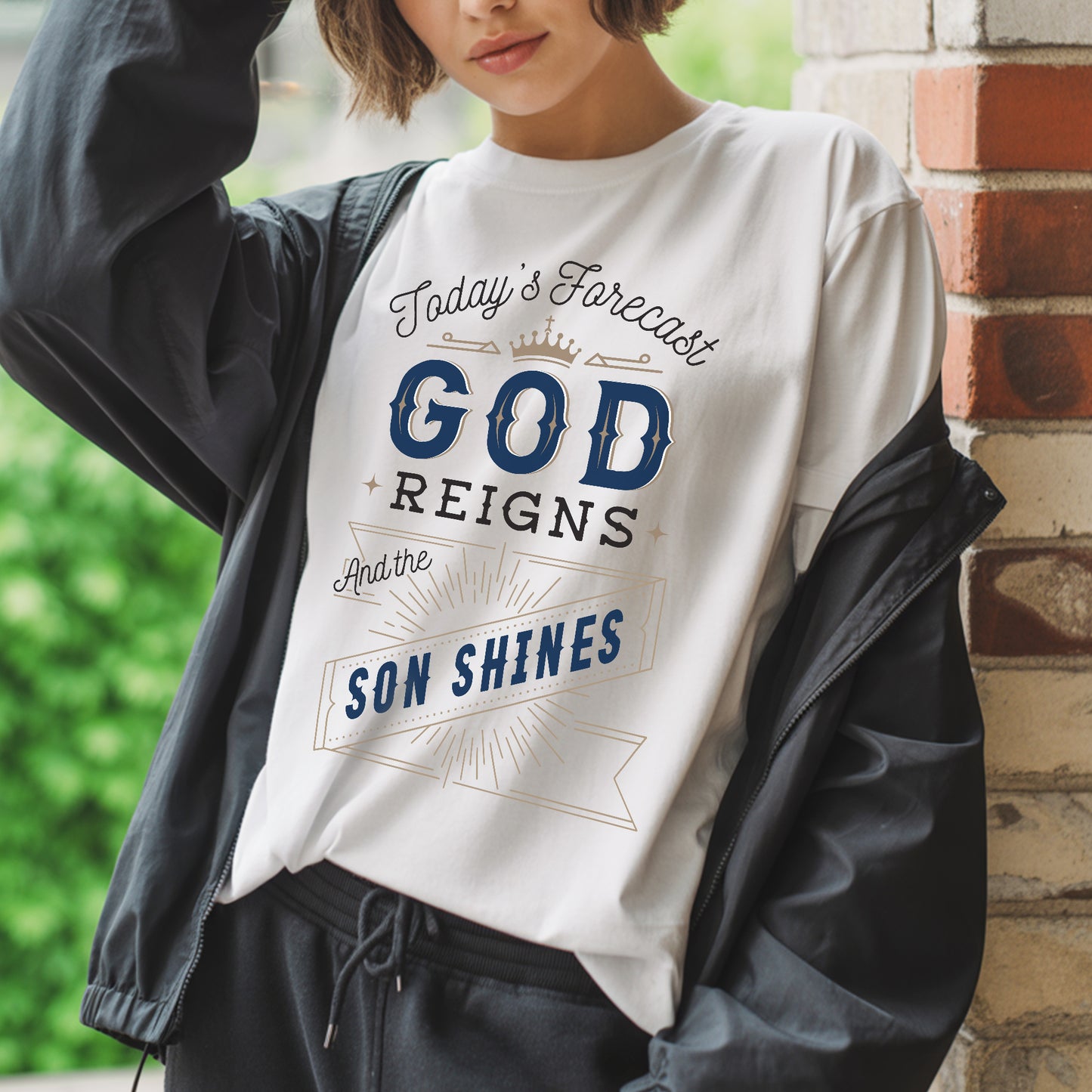 Today's Forecast God Reigns And The Son Shines T-Shirt