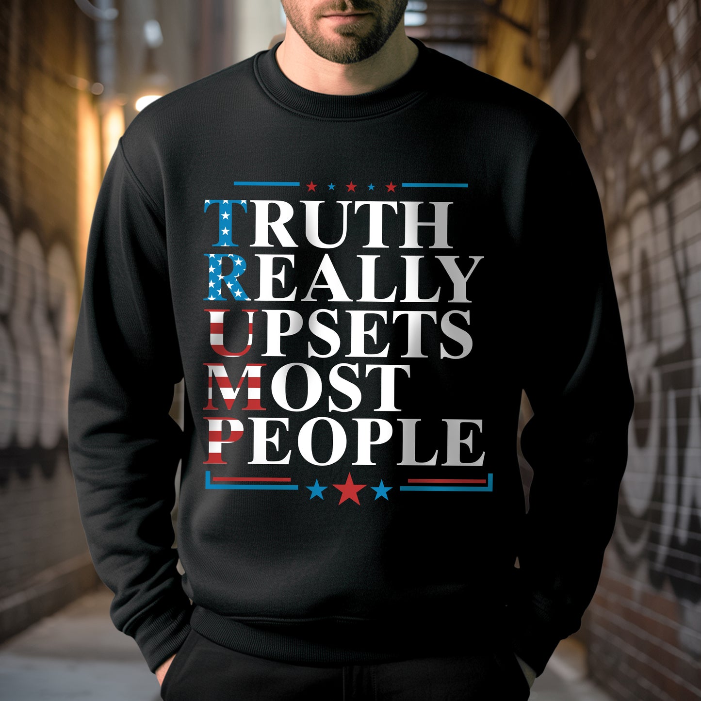 Truth Really Upsets Most People T-Shirt - Bold Reality Check