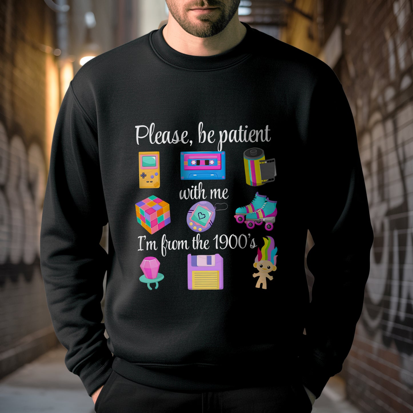 Please Be Patient With Me I'm From The 1900's Retro Nostalgia T-Shirt Millennial Gen X Vintage Tee