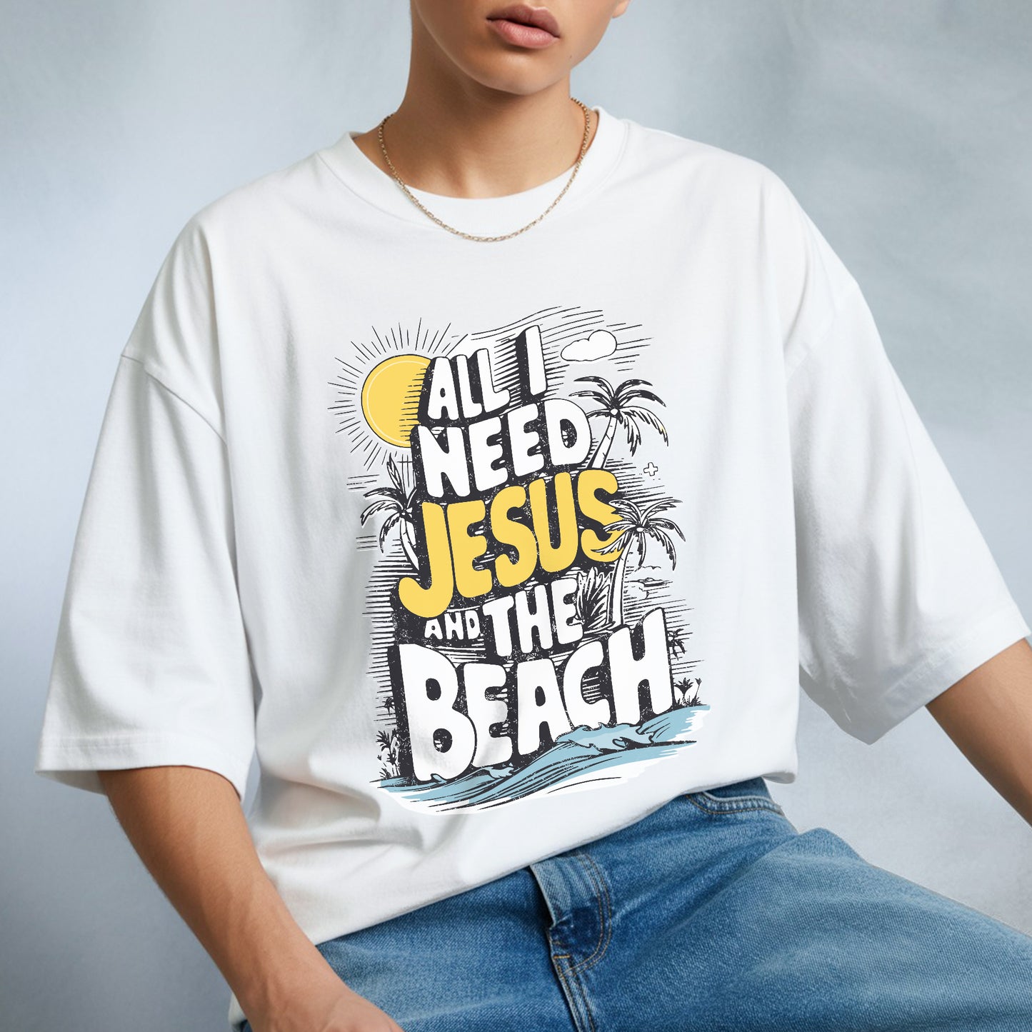 All I Need Jesus And The Beach T-Shirt - Christian Beach Life Declaration
