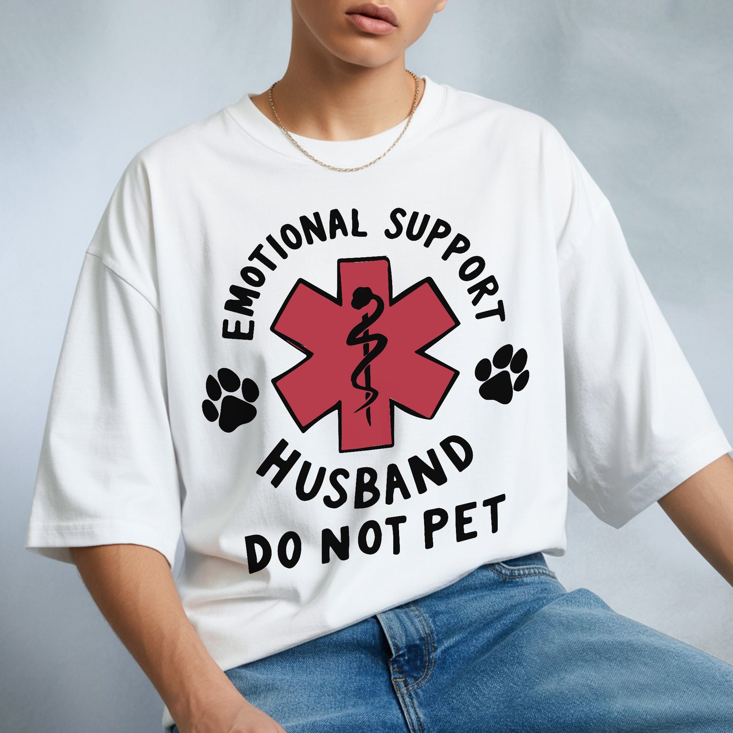 Emotional Support Husband T-Shirt - Do Not Pet