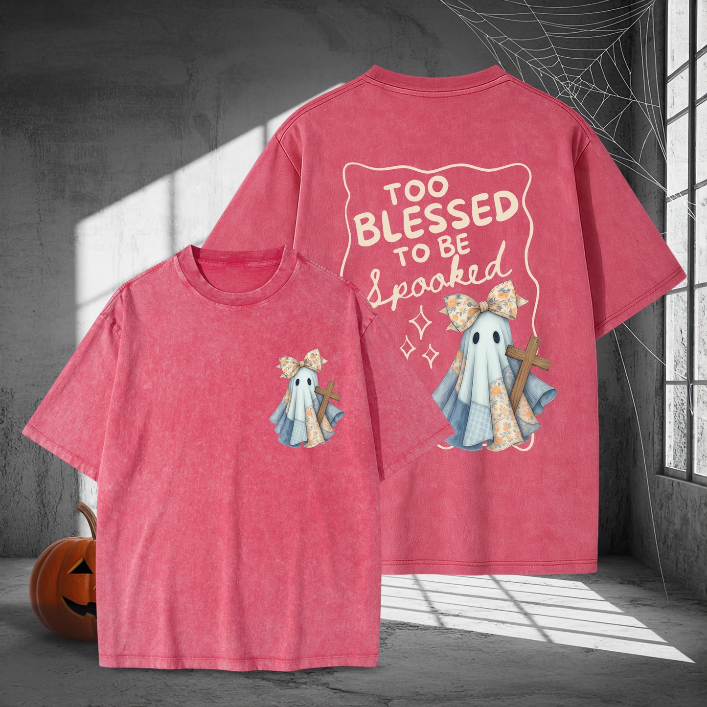 Too Blessed To Be Spooked Christian Halloween Washed 100% Cotton Two Sides T-Shirt Faith Over Fear Tee
