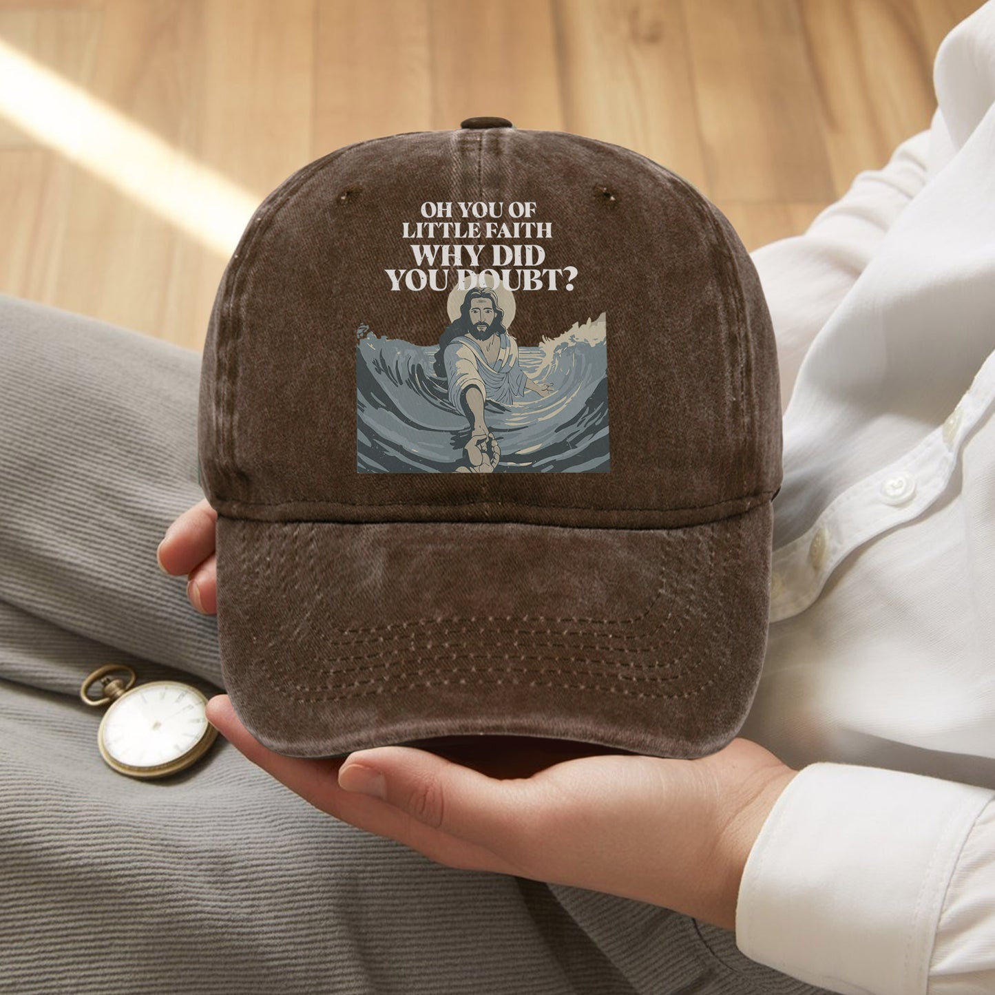 Oh You Of Little Faith Why Did You Doubt? Washed Cap - Jesus Walking on Water Biblical Story