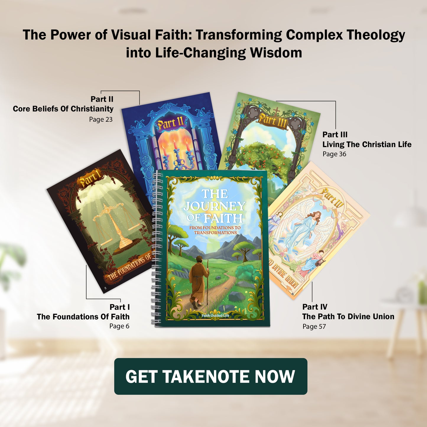 The Journey of Faith: TakeNote Edition