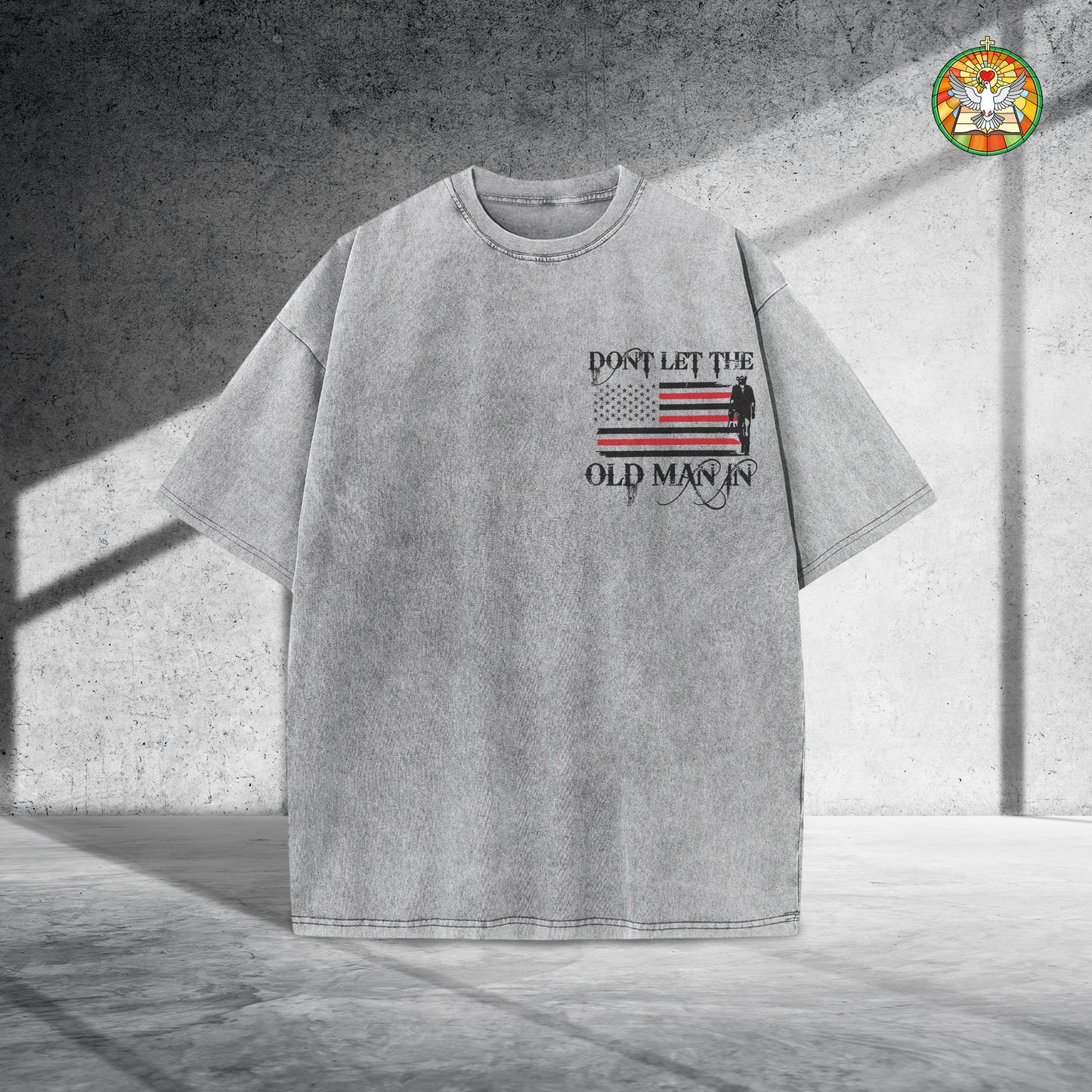 Don't Let The Old Man In Unisex Vintage Washed T-Shirt - Patriotic Wisdom Declaration