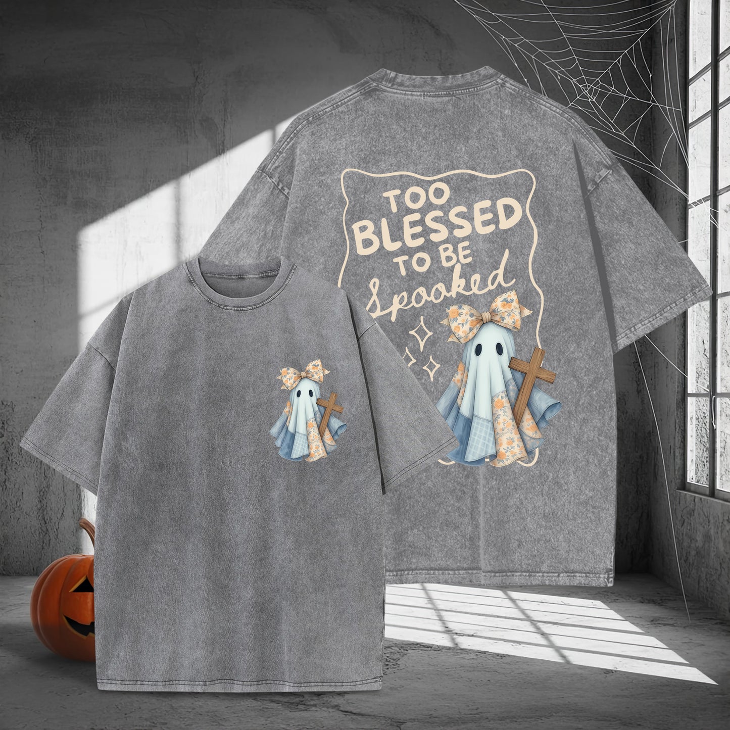 Too Blessed To Be Spooked Christian Halloween Washed 100% Cotton Two Sides T-Shirt Faith Over Fear Tee