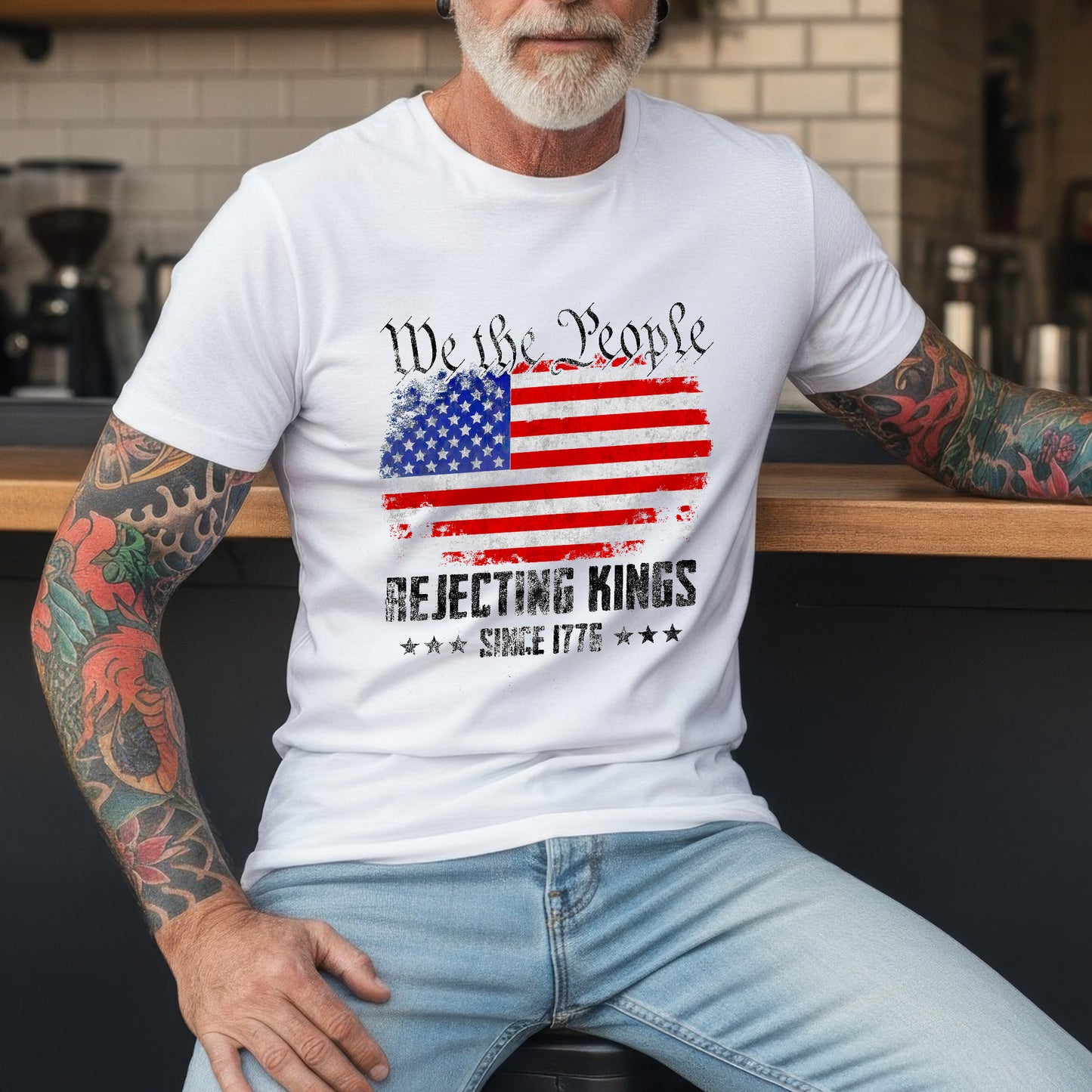 We The People Rejecting Kings Since 1776 T-Shirt
