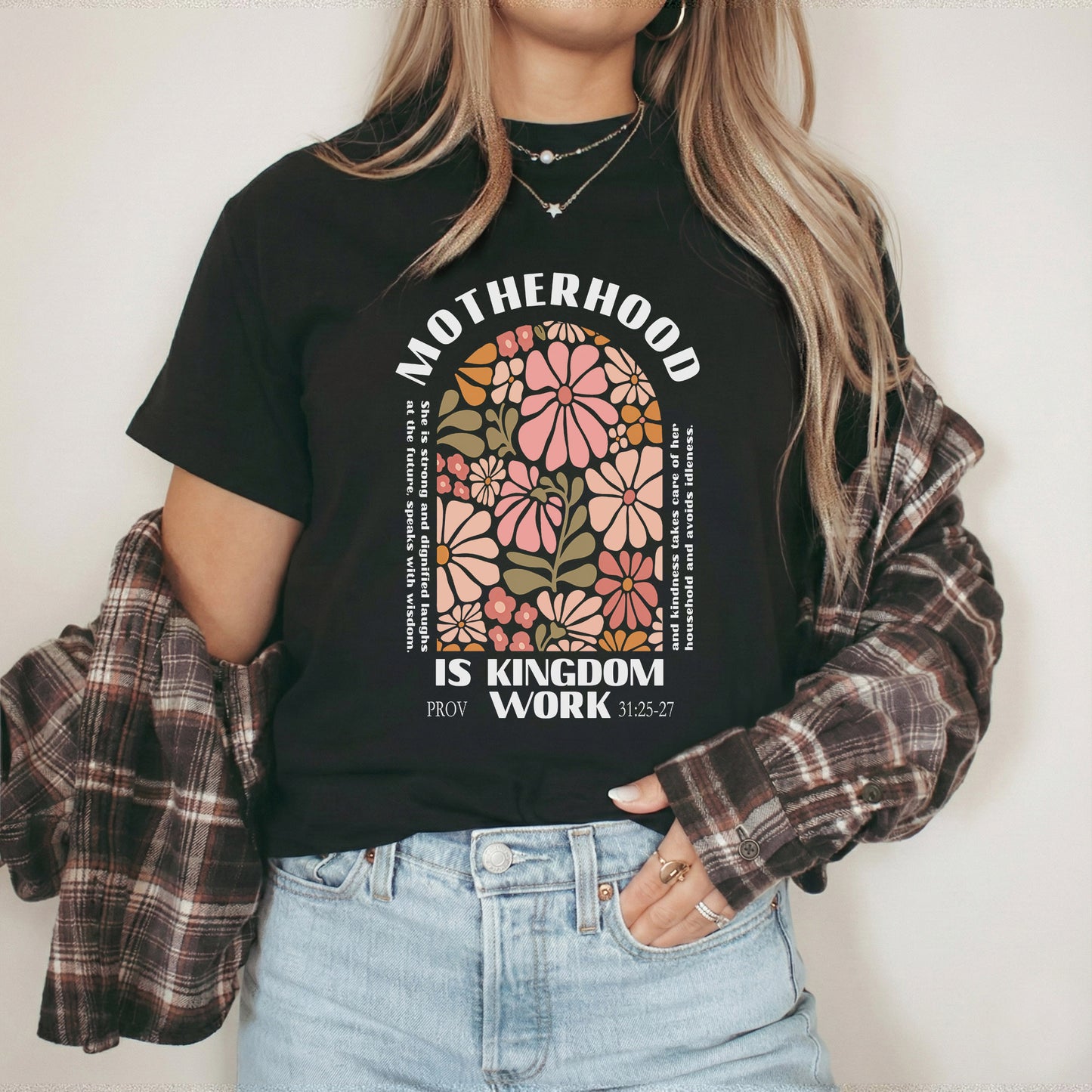 Floral Motherhood Kingdom Work – She is Bless – Unisex Tshirt / Hoodie / Sweatshirt