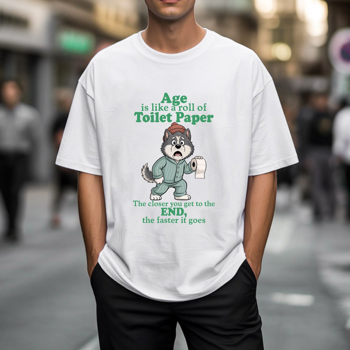 Age Is Like A Roll Of Toilet Paper The Closer You Get To The End The Faster It Goes Aging Humor T-Shirt