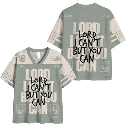 Lord You Can