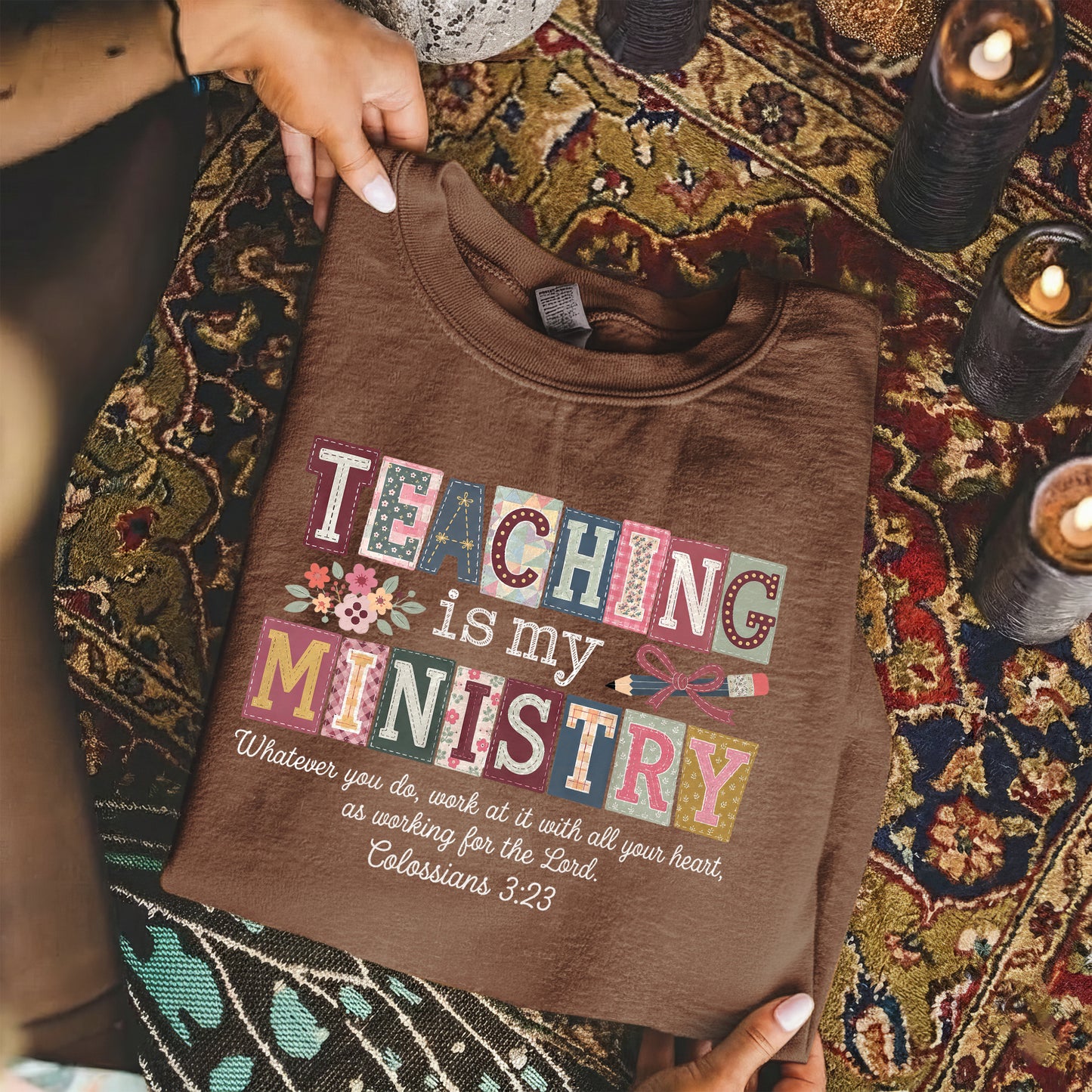 Teaching Is My Ministry Christian Teacher – Unisex Tshirt / Hoodie / Sweatshirt
