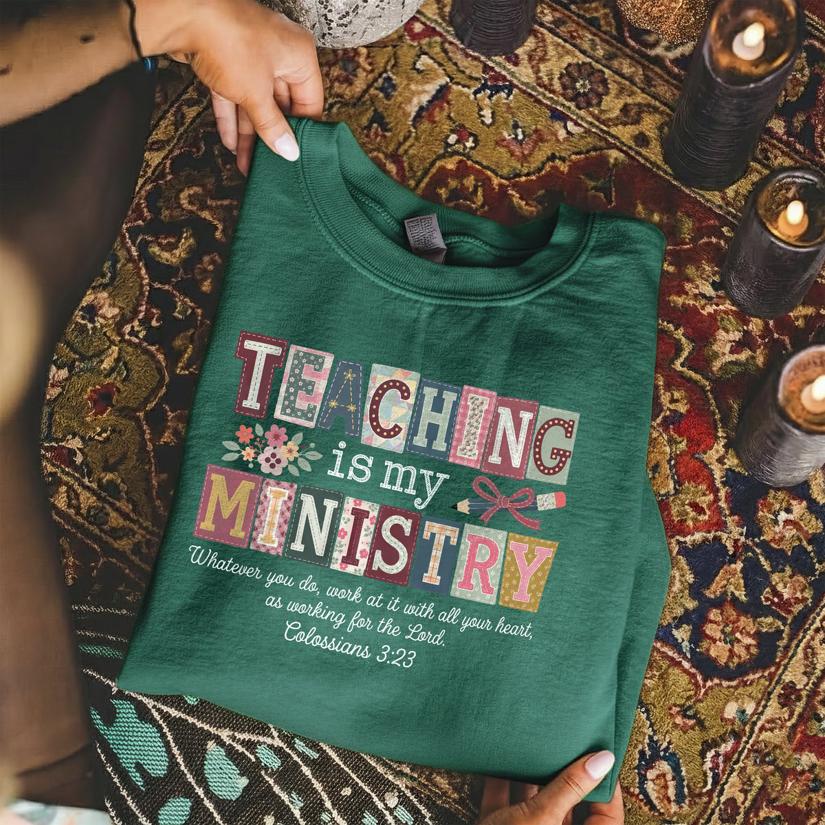 Teaching Is My Ministry Christian Teacher – Unisex Tshirt / Hoodie / Sweatshirt