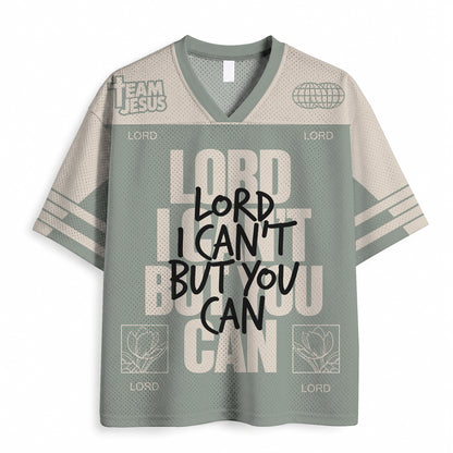 Lord You Can