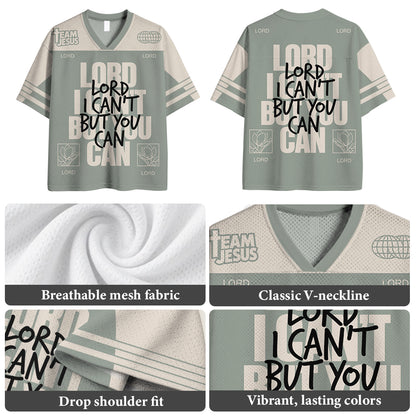 Lord You Can