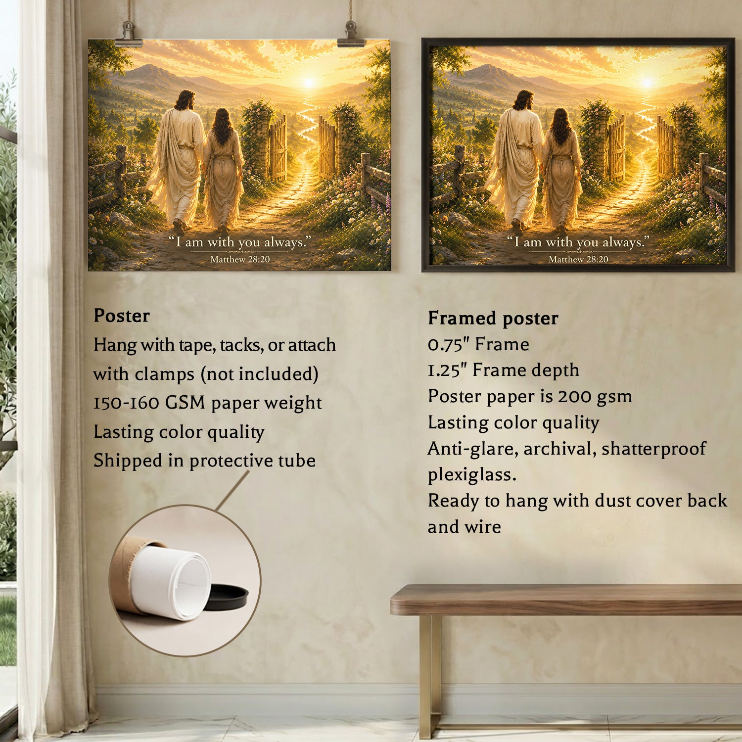 I Am With You Always Matthew 28:20 Christian Wall Art Poster/Canvas