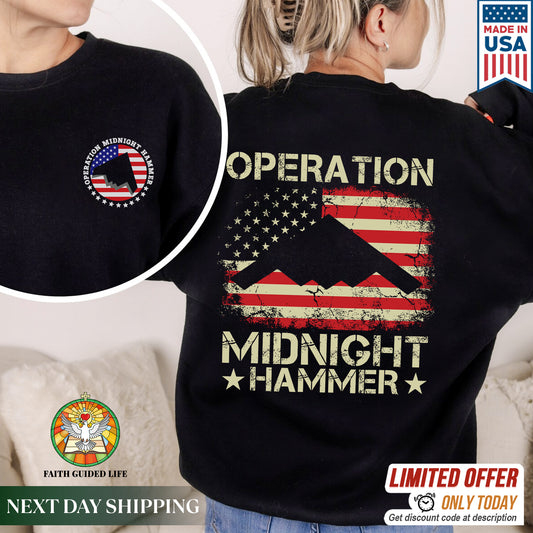 Operation Midnight Hammer Patriotic Christian T-Shirt Two Sides | God Bless America Military Tribute