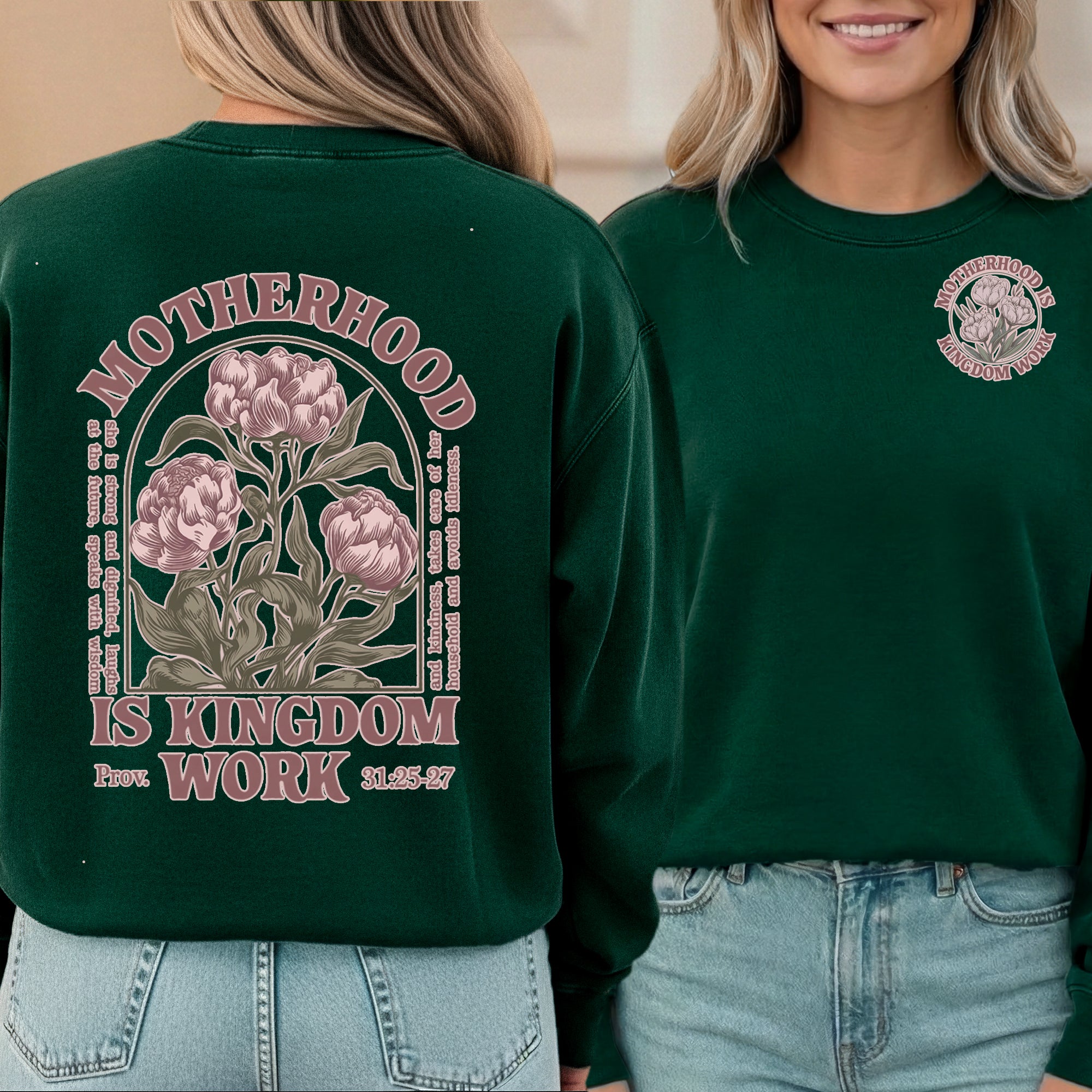 Motherhood Is Kingdom Work Christian – Proverbs 31 Floral Faith– Two Sides – She is Bless – Unisex Tshirt /Hoodie/Sweatshirt