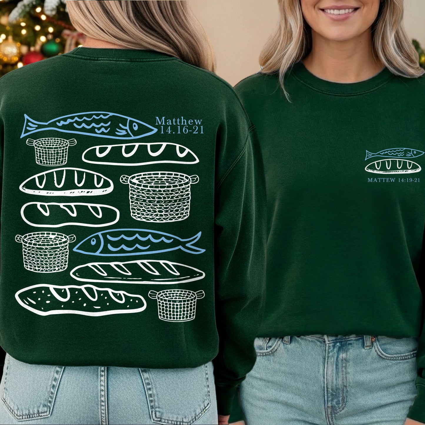 Matthew 14:16-21 Fish And Bread Baskets - Two Sides - Faith Message - Unisex Tshirt / Hoodie / Sweatshirt