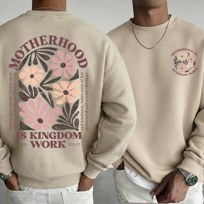 Motherhood Is Kingdom Work Proverbs 31:25-27 – Two Sides – She is Bless – Unisex Tshirt /Hoodie/Sweatshirt