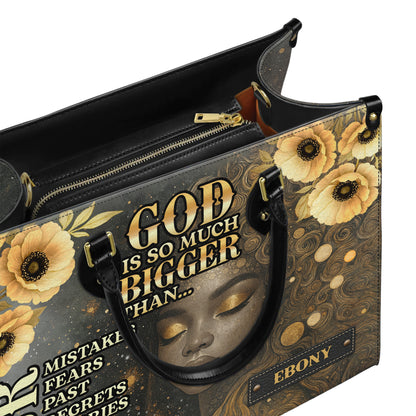 God Is So Much Bigger Than Your Fears Faith Over Everything Personalized Leather Handbag