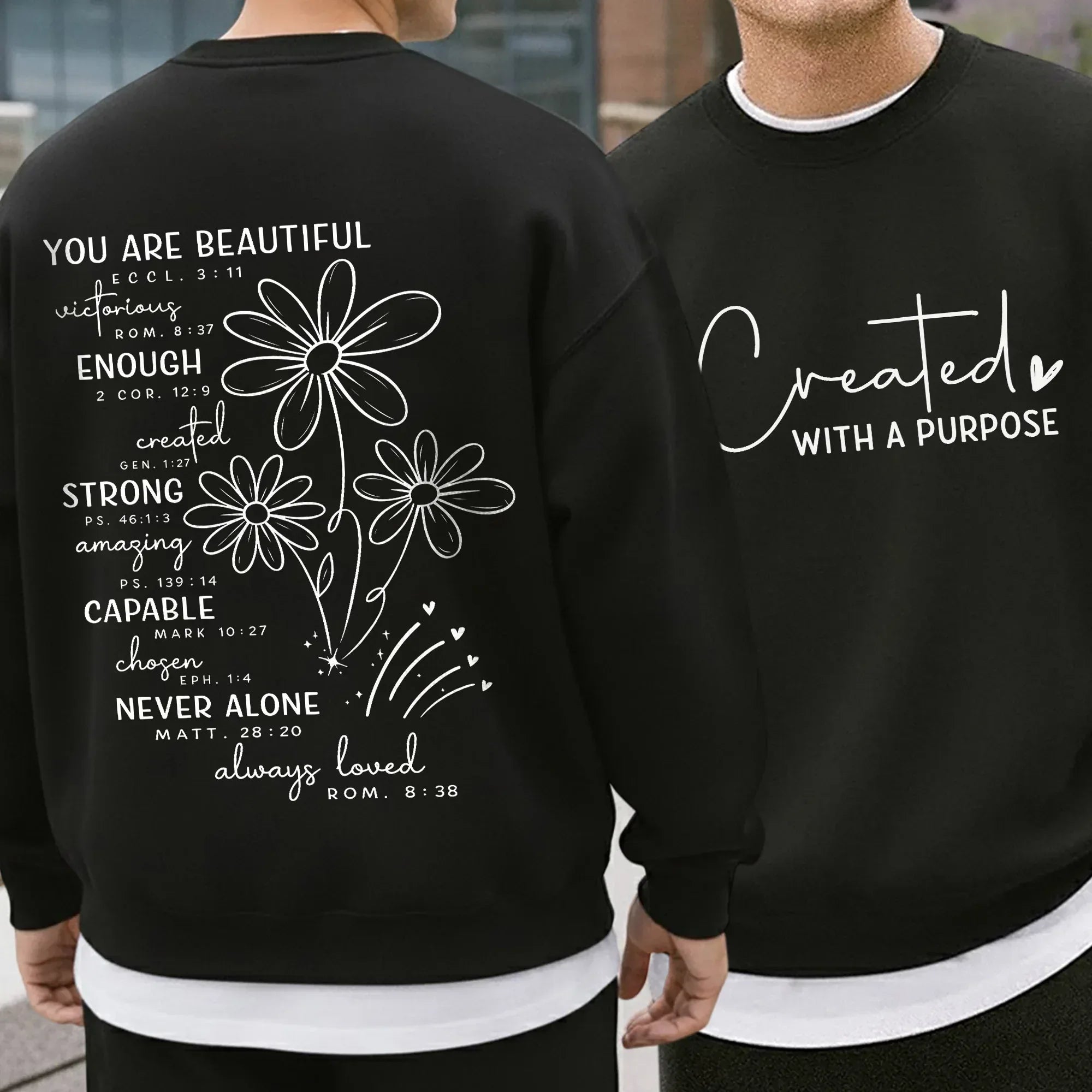 Created With a Purpose Floral Scripture Design – Two Sides – Minimalist Faith – Unisex Tshirt /Hoodie/Sweatshirt - Faith Guided Life