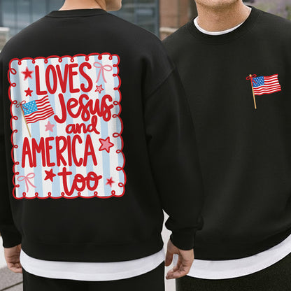 Loves Jesus and America Patriotic Graphic – Two Sides – Unisex Tshirt /Hoodie/Sweatshirt