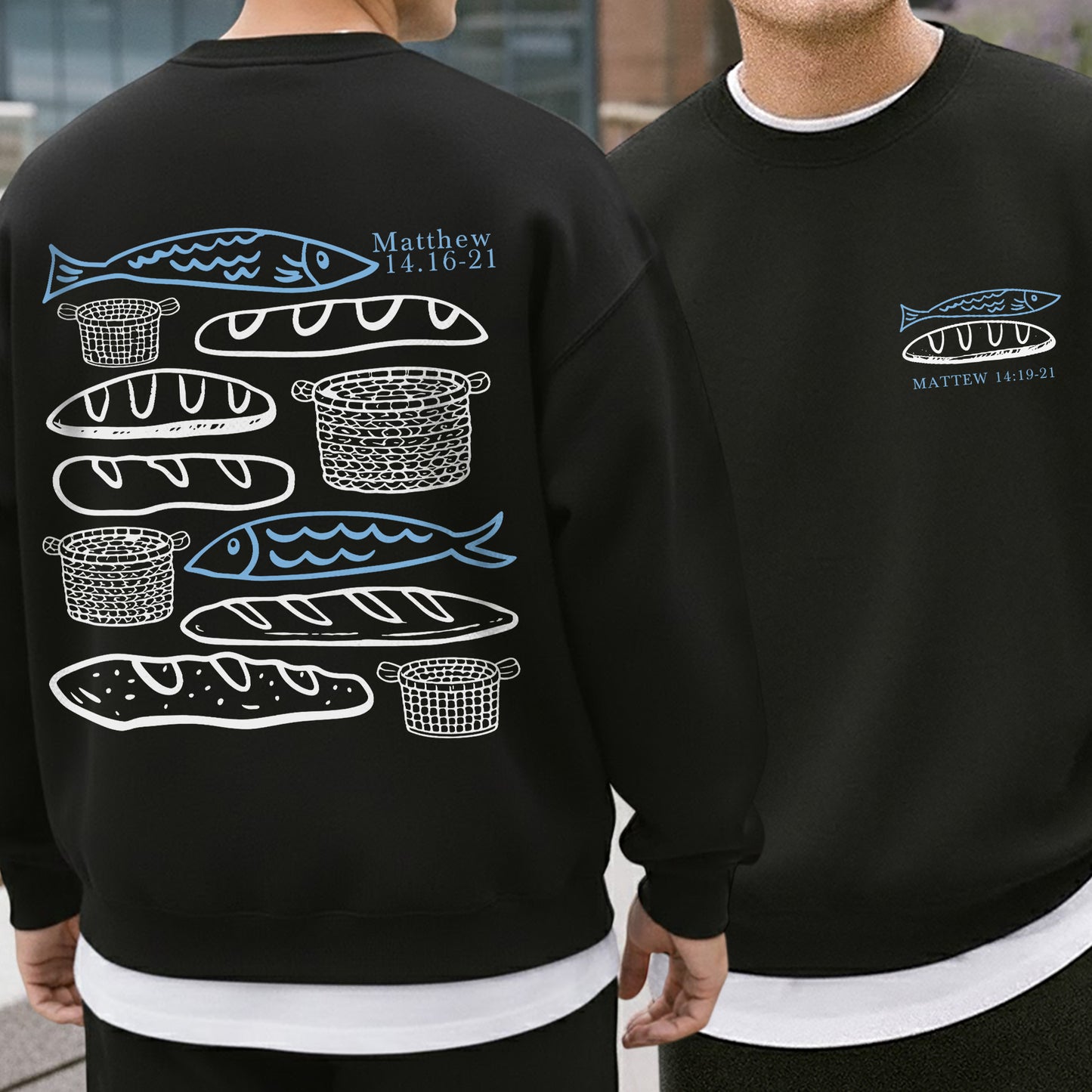 Matthew 14:16-21 Fish And Bread Baskets - Two Sides - Faith Message - Unisex Tshirt / Hoodie / Sweatshirt